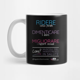 ITALIAN - Healthy Pelvic Floor Muscles! Mug